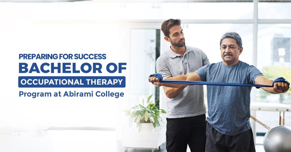 Preparing for Success: Bachelor of Occupational Therapy Program at Abirami College